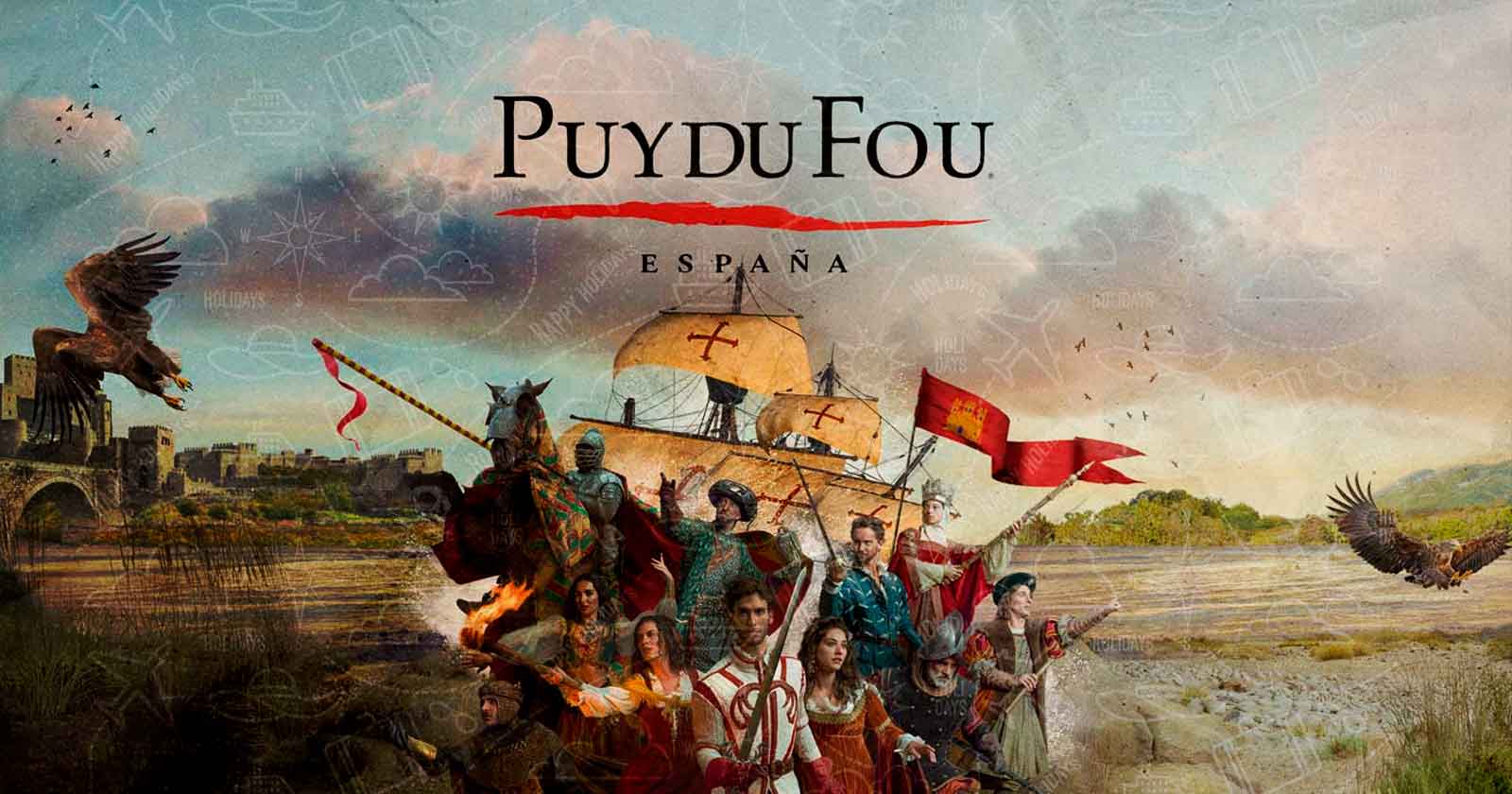 Puy du Fou: el parque que lo cambia todo Puy Du Fou España